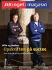 
Altinget: magasinNy udgave af
Altinget: magasin, hvor du kan læse flere portrætter, interviews og
baggrundsartikler om dansk politik. 
Læs hele magasinet her. 