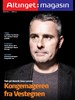 Altinget: magasinNy udgave af
Altinget: magasin, hvor du kan læse flere portrætter, interviews og
baggrundsartikler om dansk politik. 
Læs hele magasinet her. 