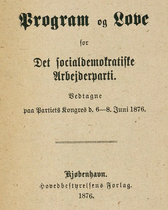 1876: Program og Love for det Socialdemokratiske Arbejderparti (Gimleprogrammet)